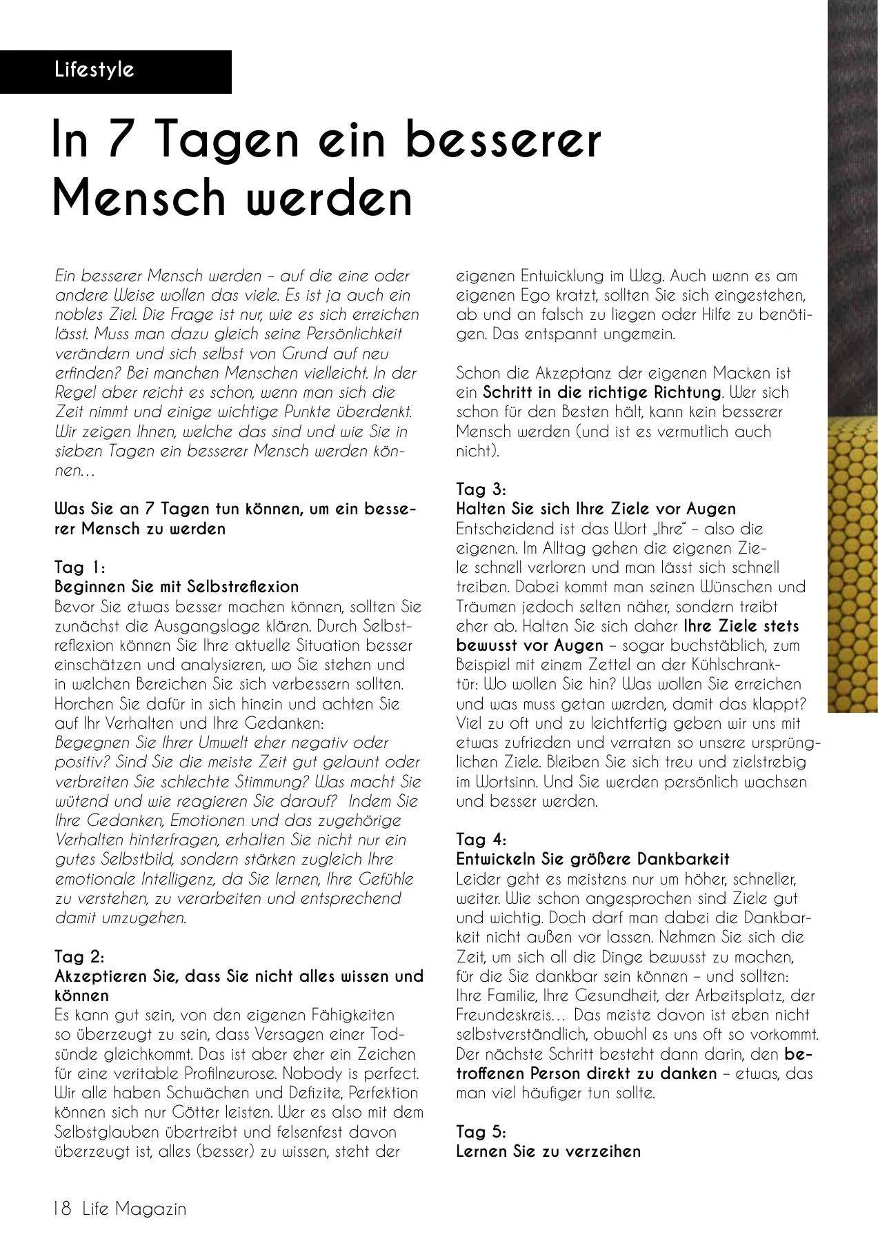 In sieben Tagen ein besserer Mensch
