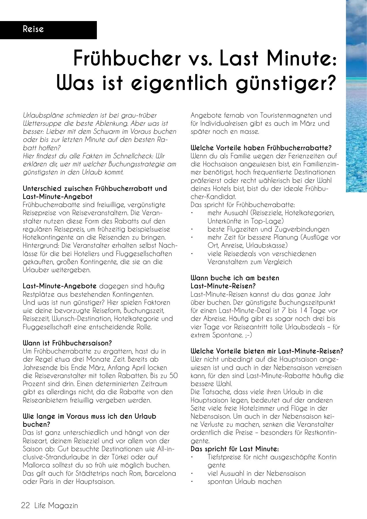 Frühbucher oder Last Minute?